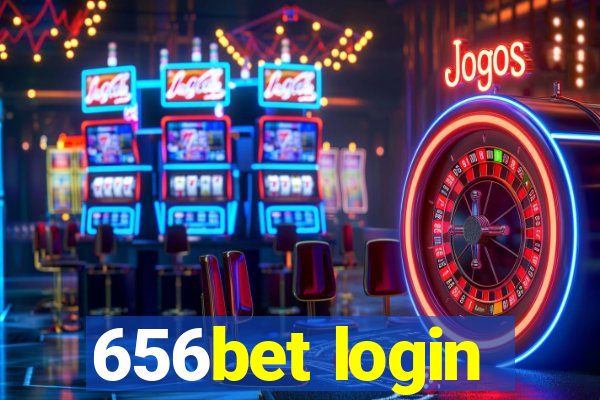 656bet login